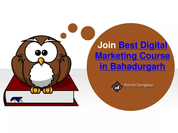 join best digital marketing course in bahadurgarh