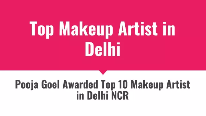 top makeup artist in delhi