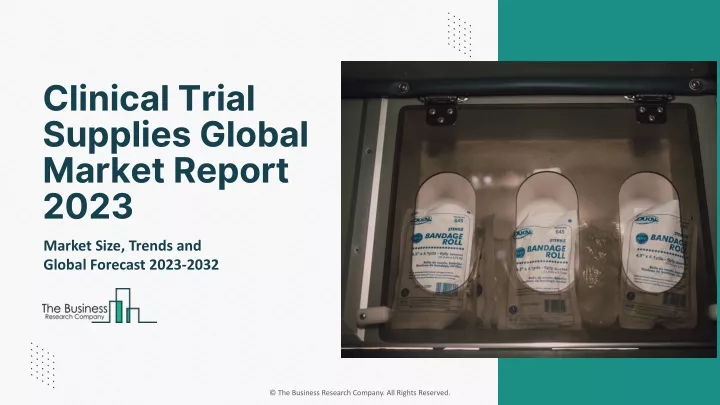 clinical trial supplies global market report 2023