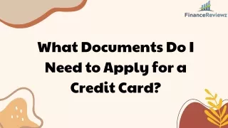 What Documents Do I Need to Apply for a Credit Card?