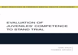 [PDF] Evaluation of Juveniles' Competence to Stand Trial (Best Practices in Fore