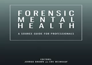 Download Forensic Mental Health: A Source Guide for Professionals Kindle