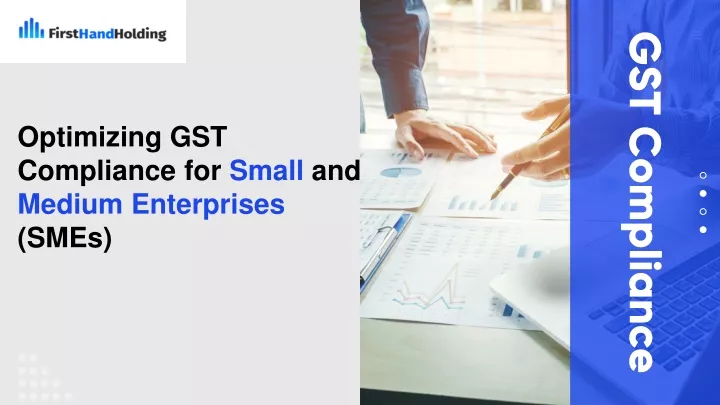 optimizing gst compliance for small and medium