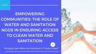NGOs Nurturing Communities through Water & Sanitation