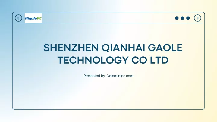 shenzhen qianhai gaole technology co ltd