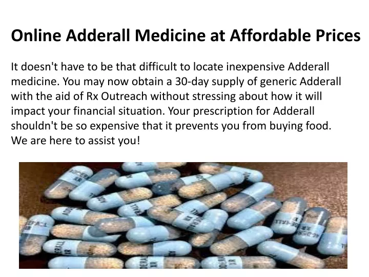 online adderall medicine at affordable prices