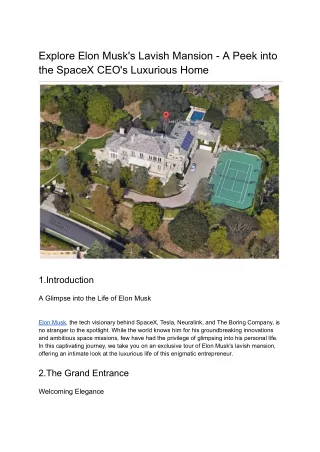 Explore Elon Musk's Lavish Mansion - A Peek into the SpaceX CEO's Luxurious Home (1)