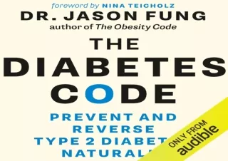 [PDF] The Diabetes Code: Prevent and Reverse Type 2 Diabetes Naturally Ipad