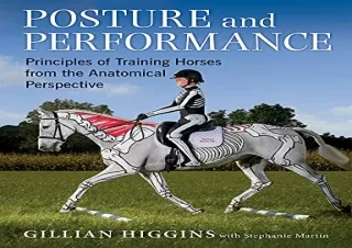 PDF Posture and Performance: Principles of Training Horses from the Anatomical P