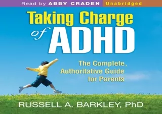 (PDF) Taking Charge of ADHD, Third Edition: The Complete, Authoritative Guide fo