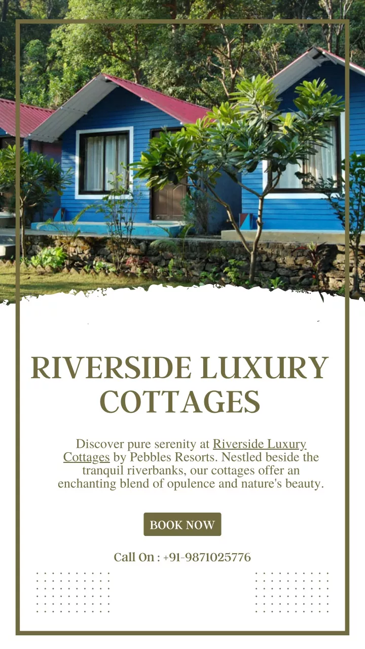 riverside luxury cottages