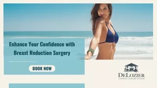 Enhance Your Confidence with Breast Reduction Surgery