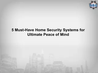 5 Must-Have Home Security Systems for Ultimate Peace of Mind
