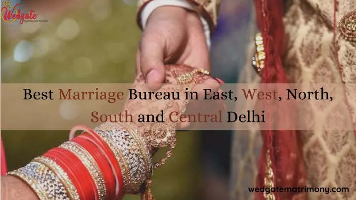 best marriage bureau in east west north south