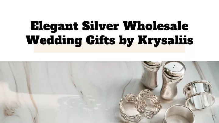 elegant silver wholesale wedding gifts