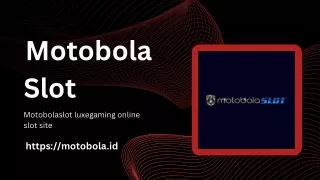 Motobola luxegaming