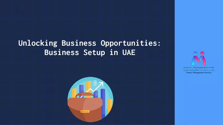 unlocking business opportunities business setup in uae
