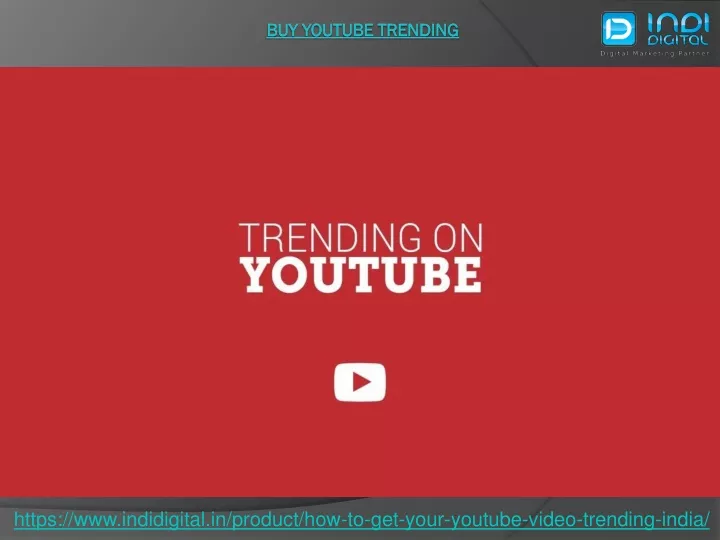 https www indidigital in product how to get your youtube video trending india