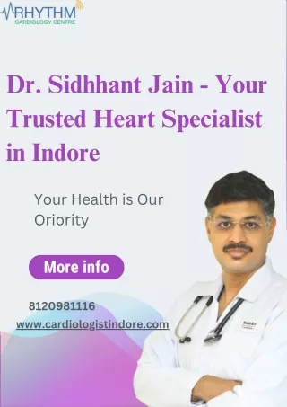 Dr. Sidhhant Jain - Your Trusted Heart Specialist in Indore