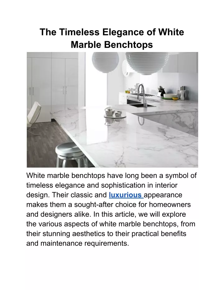 the timeless elegance of white marble benchtops