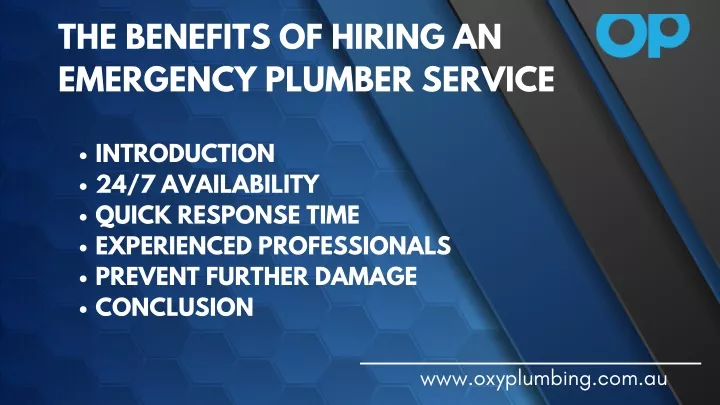 the benefits of hiring an emergency plumber