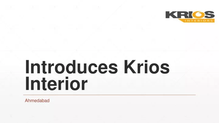 introduces krios interior