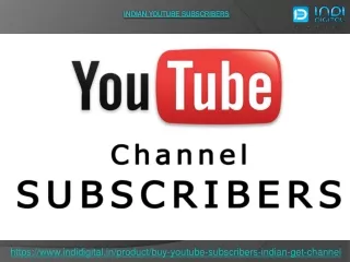 Are you searching the best company to buy Indian YouTube Subscribers