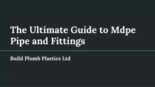 The Ultimate Guide to Mdpe Pipe and Fittings