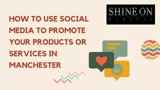 Find The Best Services For Social Media Marketing in Manchester