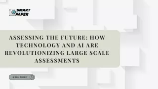 The Future of Large Scale Assessments: Embracing Technology and AI