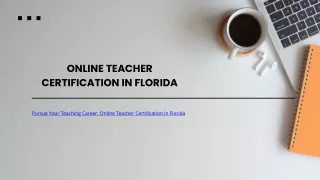 Pursue Your Teaching Career Online Teacher Certification in Florida