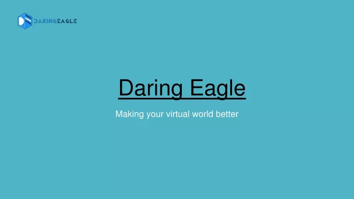 daring eagle