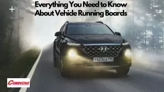 Everything You Need to Know About Vehicle Running Boards