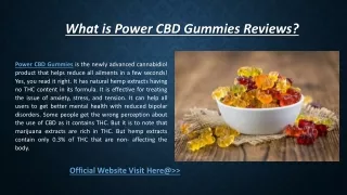 What is Power CBD Gummies