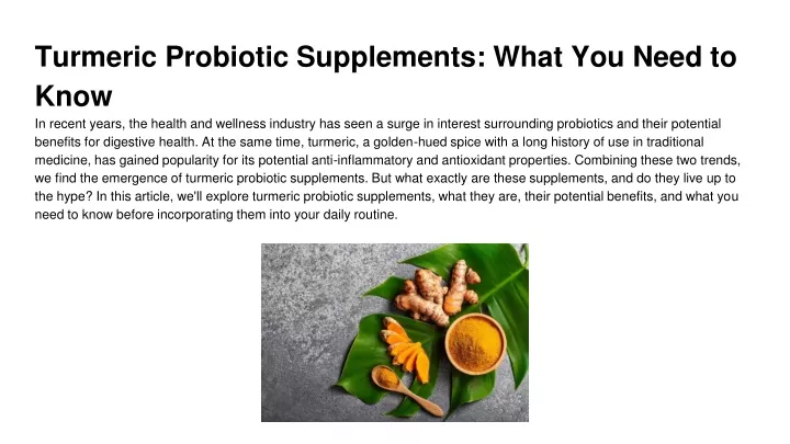 turmeric probiotic supplements what you need to know