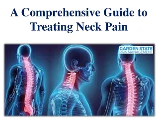 A Comprehensive Guide to Treating Neck Pain