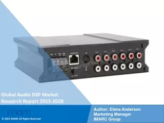 Global Audio DSP Market Size, Trends, Growth 2023-2028.