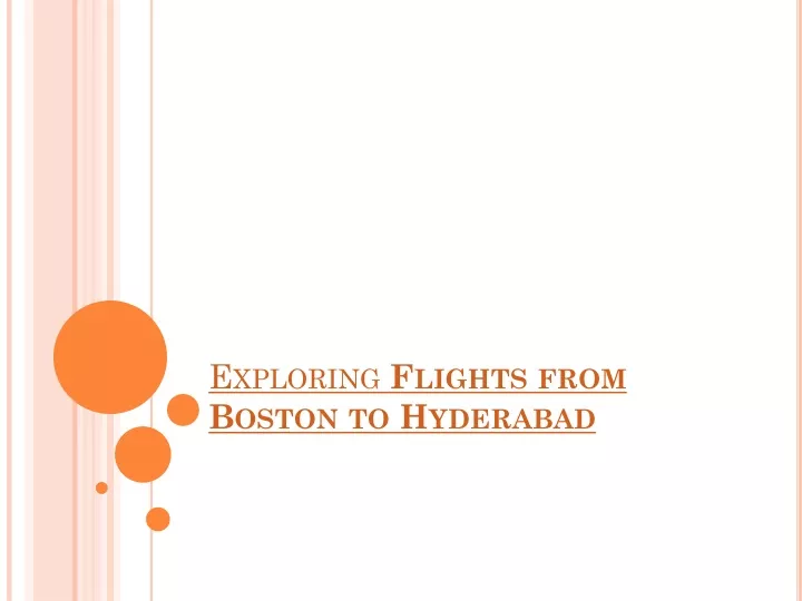 exploring flights from boston to hyderabad