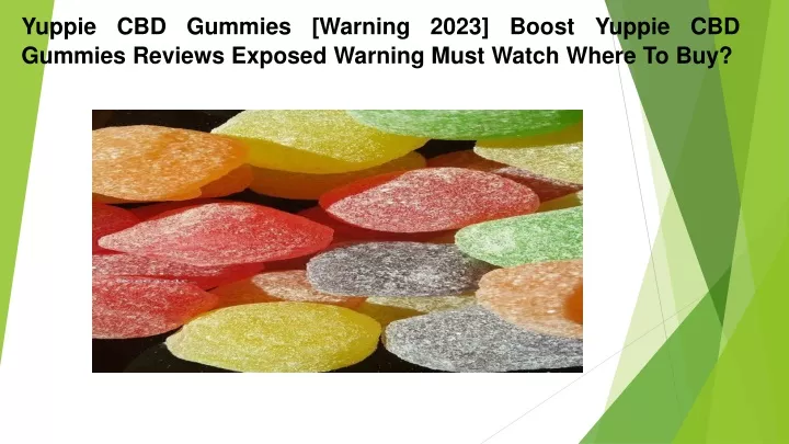 yuppie cbd gummies warning 2023 boost yuppie