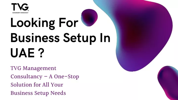 looking for business setup in uae