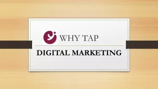 WHY TAP-DIGITAL MARKETING