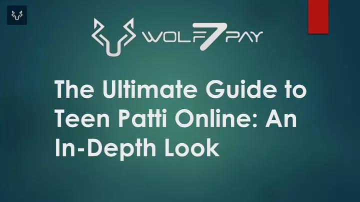the ultimate guide to teen patti online