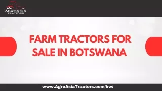 Tractors for Sale in Botswana at AgroAsia Tractors