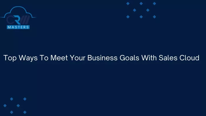 top ways to meet your business goals with sales