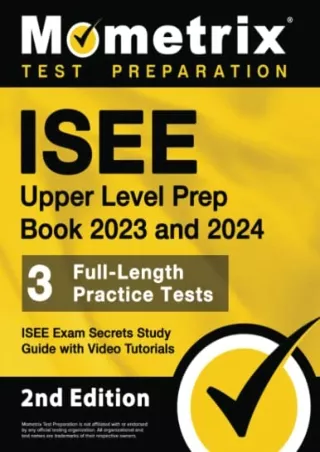 get [PDF] Download ISEE Upper Level Prep Book 2023 and 2024 - 3 Full-Length Practice Tests, ISEE