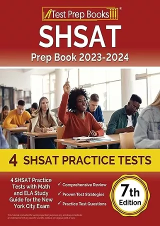 [PDF READ ONLINE] SHSAT Prep Book 2023-2024: 4 SHSAT Practice Tests with Math and ELA Study