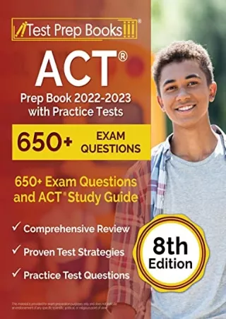 get [PDF] Download ACT Prep Book 2022-2023 with Practice Tests: 650  Exam Questions and ACT Study