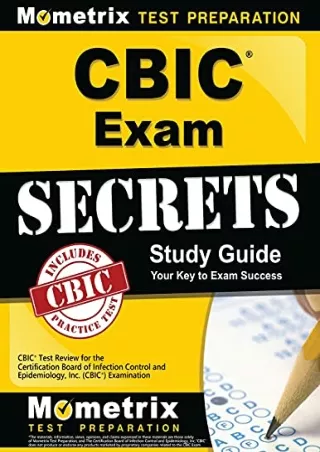 [PDF] DOWNLOAD CBIC Exam Secrets Study Guide: CBIC Test Review for the Certification Board of