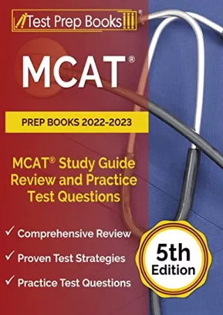 DOWNLOAD/PDF MCAT Prep Books 2022-2023: MCAT Study Guide Review and Practice Test Questions
