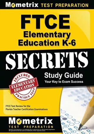 $PDF$/READ/DOWNLOAD FTCE Elementary Education K-6 Secrets Study Guide: FTCE Test Review for the